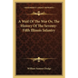 A Waif Of The War Or, The History Of The Seventy-Fifth Illinois Infantry - Paperback