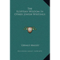 The Egyptian Wisdom in Other Jewish Writings - Hardcover