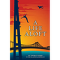 A Life Aloft - Paperback