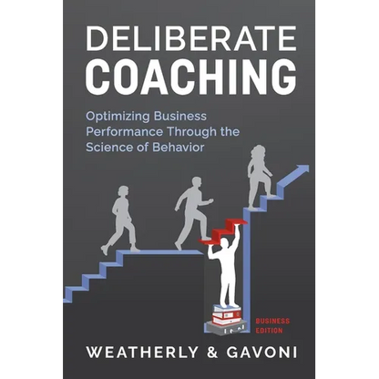 Deliberate Coaching, Business Edition - Paperback