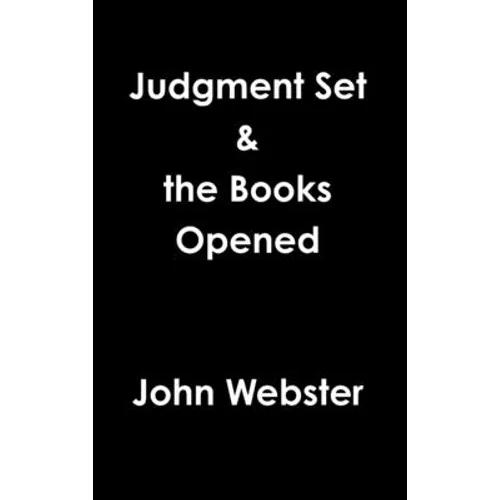 Judgment Set & the Books Opened - Hardcover