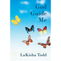 God Guide Me - Paperback