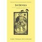 Fifty-four Devils: The Art and Folklore of Fortune-Telling with Playing Cards (Tenth Anniversary Edition) - Paperback