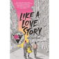Like a Love Story - Paperback