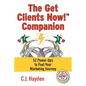 The Get Clients Now! Companion: 52 Power-Ups to Fuel Your Marketing Journey - Paperback
