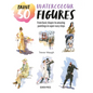 Paint 50: Watercolour Figures: From Basic Shapes to Amazing Paintings in Super-Easy Steps - Paperback