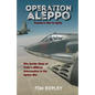 Operation Aleppo: Russia's War in Syria - Paperback