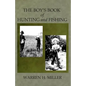 The Boys of Book of Hunting and Fishing - Paperback