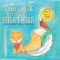 The Fox and the Feather: A children's book for the grieving heart - Paperback