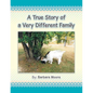 A True Story of a Very Different Family - Paperback