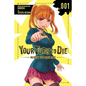 Your Turn to Die: Majority Vote Death Game, Vol. 1 - Paperback