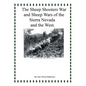 The Sheep Shooters War and Sheep Wars of the Sierra Nevada and theWest. - Paperback