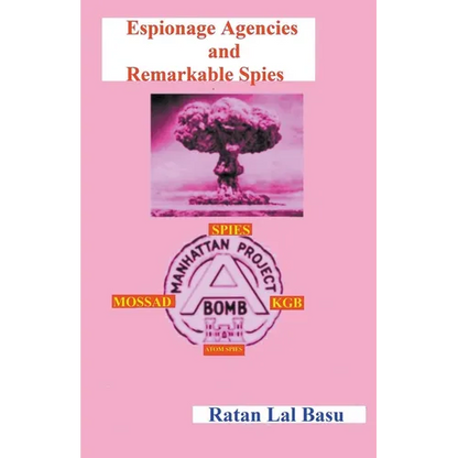 Espionage Agencies and Remarkable Spies - Paperback