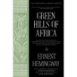 Green Hills of Africa - Paperback