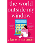 The World Outside My Window - Paperback