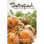 Satisfied: Baking with Whole Grain Goodness - Paperback