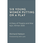 Six Young Women Putting on a Play - A Diary of Theatre and War: Kyiv, Winter 2025 - Paperback