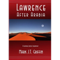 Lawrence: After Arabia - Paperback
