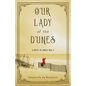Our Lady of the Dunes - Paperback