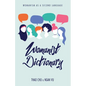 Womanist Dictionary: Womanism as a Second Language - Paperback