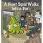 A Giant Squid Walks Into a Bar . . .: The Thirtieth Sherman's Lagoon Collection Volume 30 - Paperback