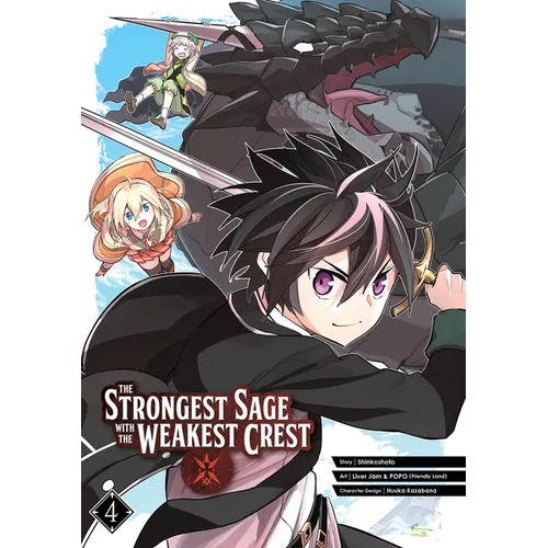 The Strongest Sage with the Weakest Crest 04 - Paperback