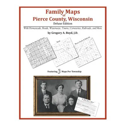 Family Maps of Pierce County, Wisconsin - Paperback