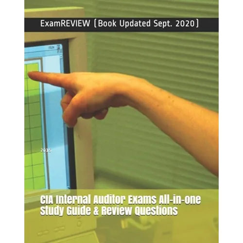 CIA Internal Auditor Exams All-in-one Study Guide & Review Questions 2015 - Paperback