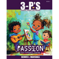 3-P's PASSION: Your FUNtastic Journey - Paperback