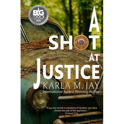 A Shot at Justice: A Highly Addictive Vigilante Story - Paperback