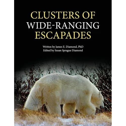 Clusters of Wide-Ranging Escapades - Paperback