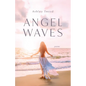 Angel Waves - Paperback