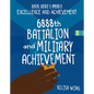 6888th Battalion and Military Achievement - Library Binding