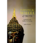 Turning the Wheel of Truth: Commentary on the Buddha's First Teaching - Paperback