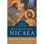 Retrieving Nicaea: The Development and Meaning of Trinitarian Doctrine - Paperback