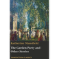 The Garden Party and Other Stories - Paperback