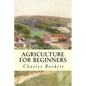 Agriculture for Beginners - Paperback