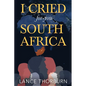 I Cried for You South Africa - Paperback