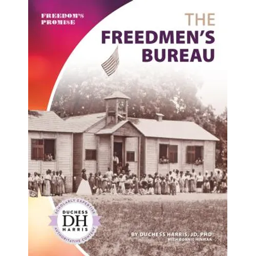 Freedmen's Bureau - Library Binding