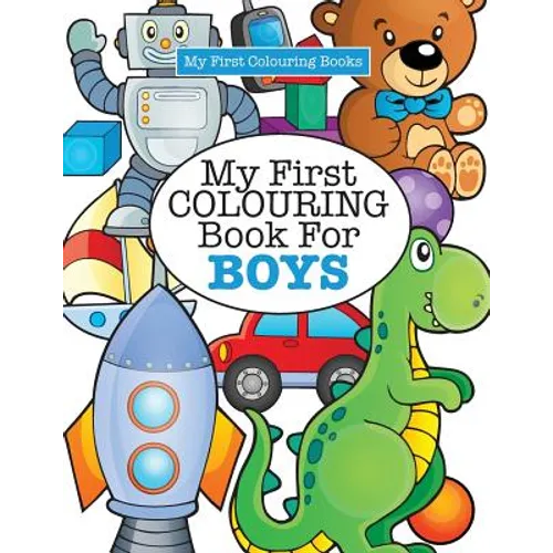 My First Colouring Book for Boys ( Crazy Colouring For Kids) - Paperback