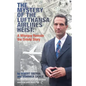 The Mystery of the Lufthansa Airlines Heist: A Wiseguy Reveals the Untold Story - Paperback