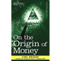 On the Origin of Money - Paperback