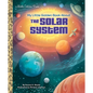 My Little Golden Book about the Solar System - Hardcover