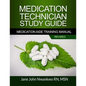 Medication Technician Study Guide: Medication Aide Training Manual - Paperback