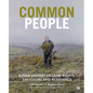 Common People: A Folk History of Land Rights, Enclosure and Resistance - Hardcover