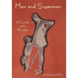 Man and Superman: A Comedy and a Philosophy - Hardcover
