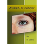 Awake. O Sleeper - Paperback