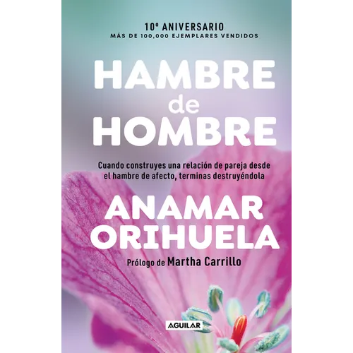 Hambre de Hombre Ed. 10° Aniversario / Hunger for Men. 10th Anniversary Edition - Hardcover