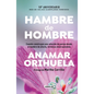 Hambre de Hombre Ed. 10° Aniversario / Hunger for Men. 10th Anniversary Edition - Hardcover