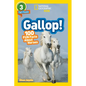 Gallop! (National Geographic Kids Readers, Level 3/Fact Reader): 100 Fun Facts about Horses - Paperback